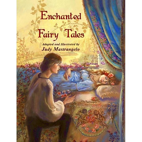 Enchanted Fairy Tales, Judy Mastrangelo