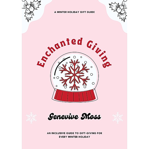 Enchanted Giving, Genevive Moss