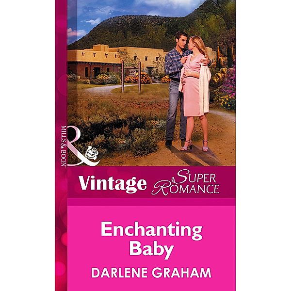 Enchanting Baby / The Birth Place Bd.1, Darlene Graham