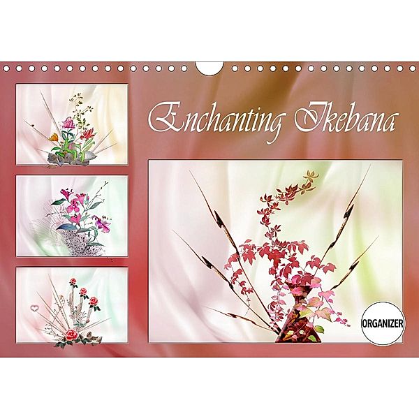 Enchanting Ikebana (Wall Calendar 2021 DIN A4 Landscape), Dusanka Djeric