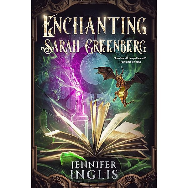 Enchanting Sarah Greenberg, Jennifer Inglis