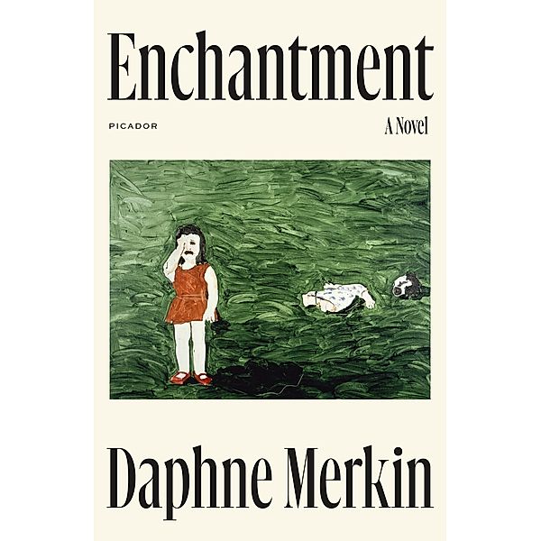 Enchantment, Daphne Merkin