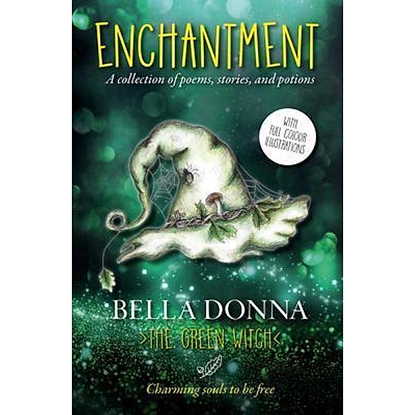 Enchantment, the Green Witch Donna