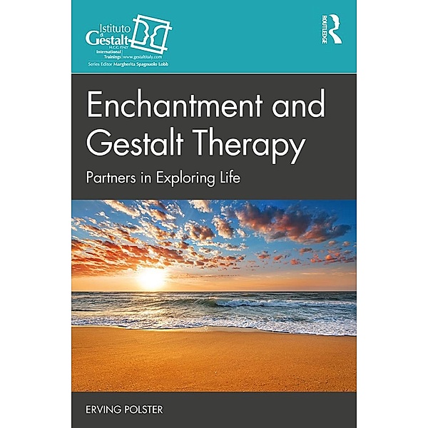 Enchantment and Gestalt Therapy, Erving Polster
