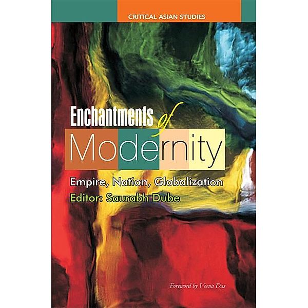 Enchantments of Modernity, Saurabh Dube