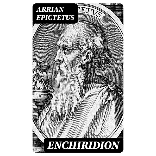 Enchiridion, Arrian Epictetus