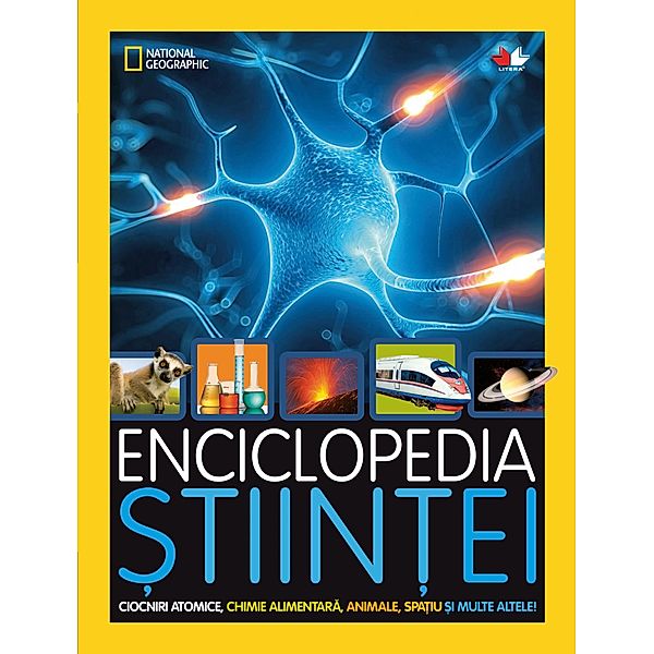 Enciclopedia stiintei / Stiinte. Enciclopedii / Atlase, National Geographic