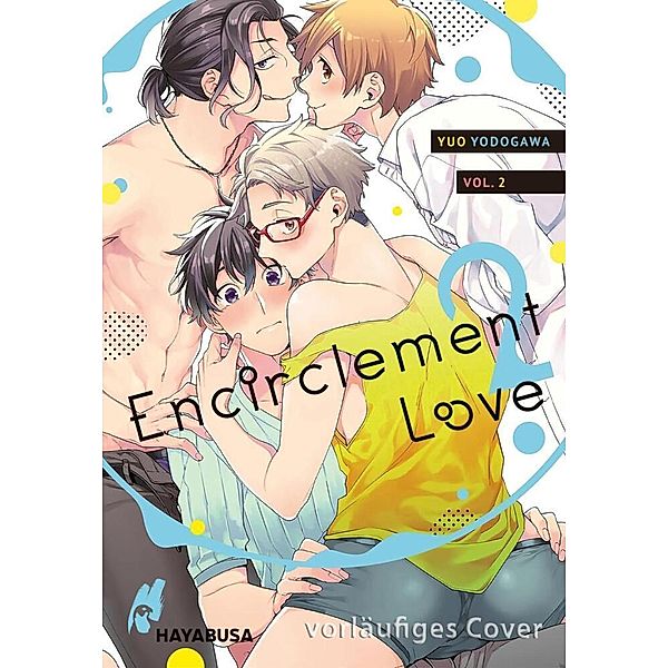 Encirclement Love Bd.2, Yuo Yodogawa