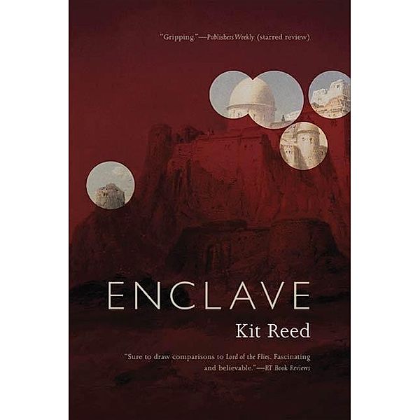 Enclave, Kit Reed