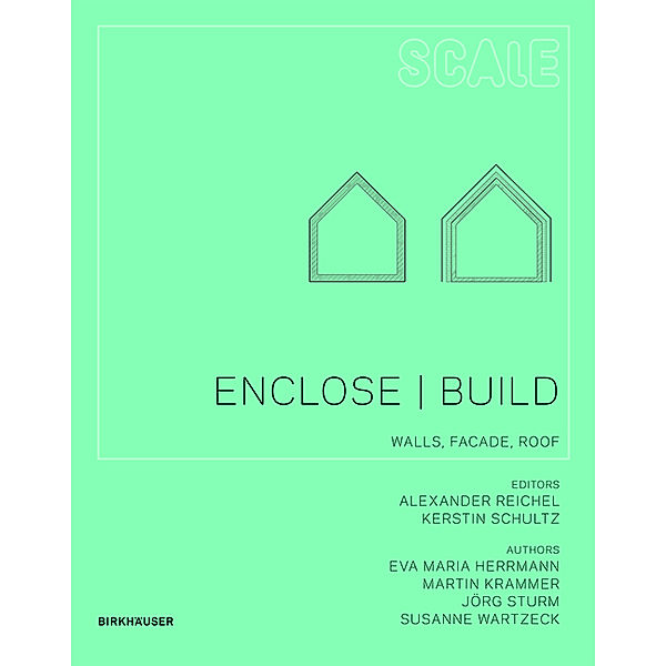 Enclose / Build, Susanne Wartzeck, Eva Maria Herrmann, Martin Krammer, Jörg Sturm