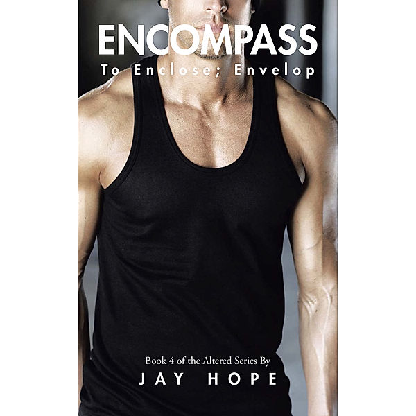 Encompass, Jay Hope