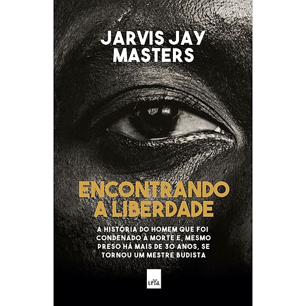 Encontrando a liberdade, Jarvis Jay Masters