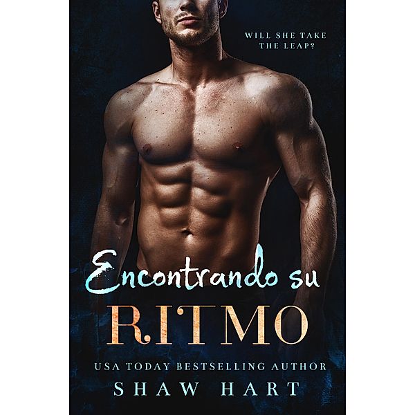 Encontrando su ritmo, Shaw Hart