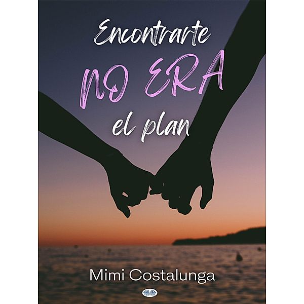 Encontrarte No Era El Plan, Mimi Costalunga