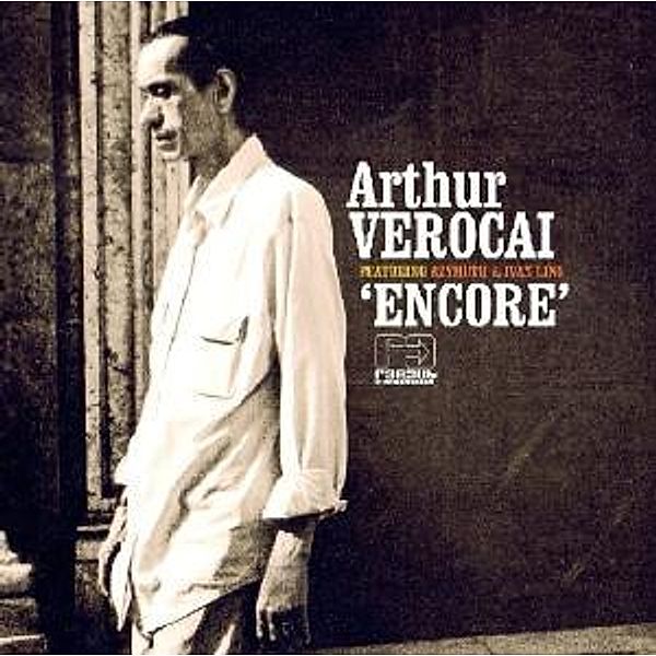 Encore, Arthur Verocai