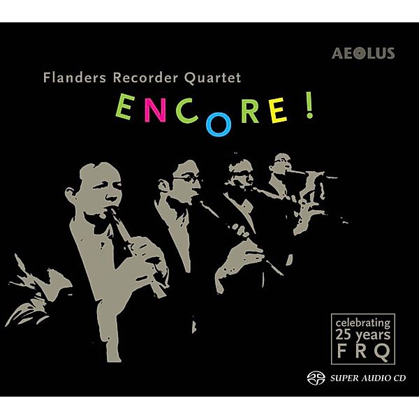 Encore !-25 Jahre Flanders Recorder Quartet, Flanders Recorder Quartet