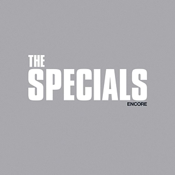 Encore, The Specials