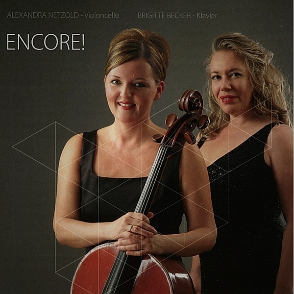 Encore!, Aolexandra Netzold, Brigitte Becker