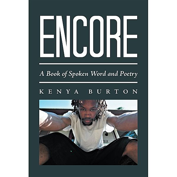 Encore, Kenya Burton