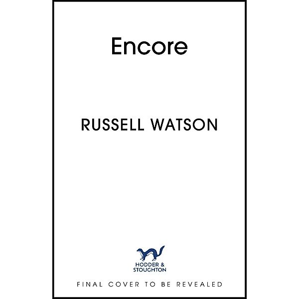 Encore, Russell Watson