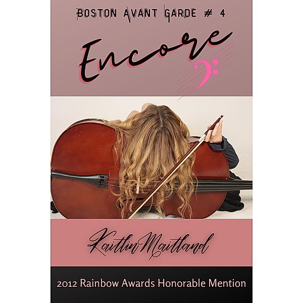 Encore (Boston Avant Garde, #4) / Boston Avant Garde, Kaitlin Maitland