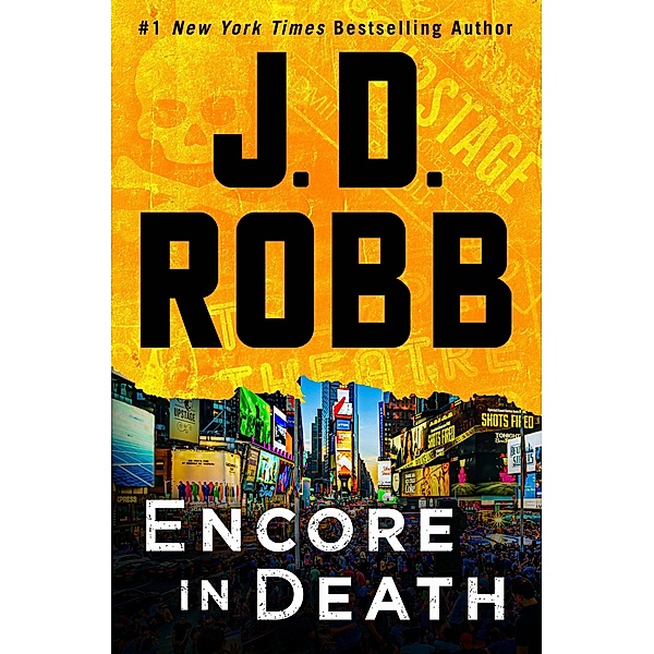 Encore in Death / In Death Bd.56, J. D. Robb