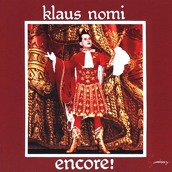 Encore (Nomi'S Best), Klaus Nomi