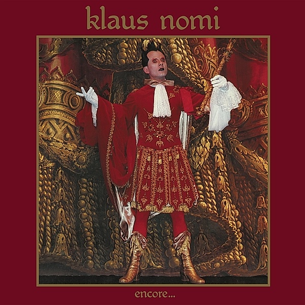 Encore (Nomi'S Best), Klaus Nomi