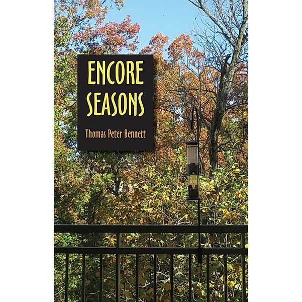 Encore Seasons, Thomas Peter Bennett