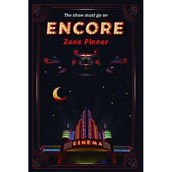 Encore / Studio Luck Dragon, Zane Pinner