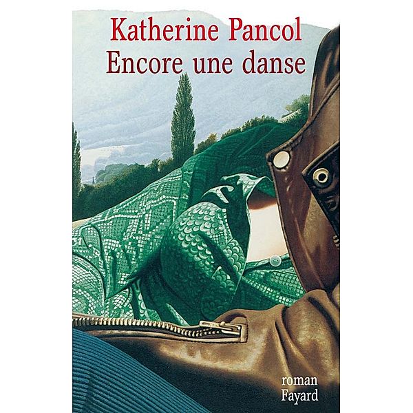 Encore une danse / Littérature Française, Katherine Pancol