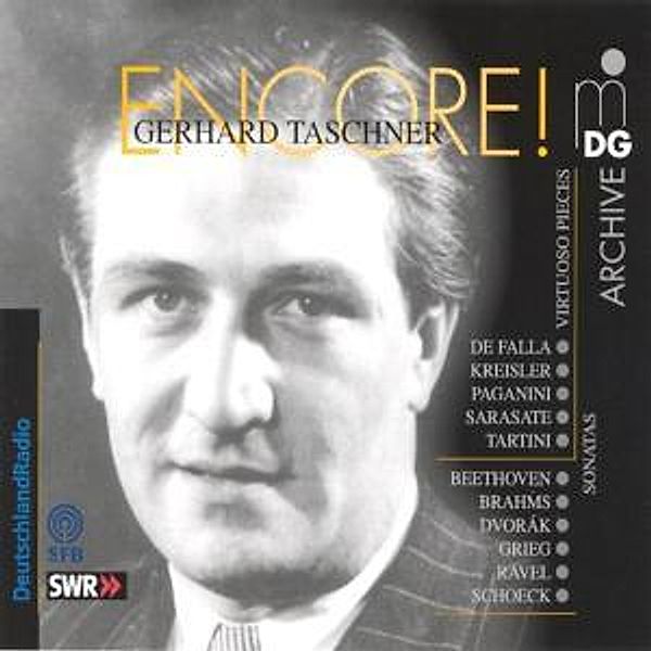 Encore! Violinsonaten & Virtuose Stücke, Gerhard Taschner, Martin Krause