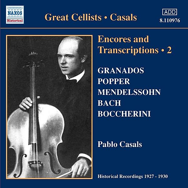 Encores And Transcriptions 2, Pablo Casals