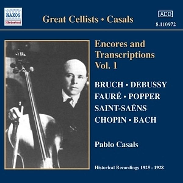 Encores & Transcription Vol.1, Pablo Casals