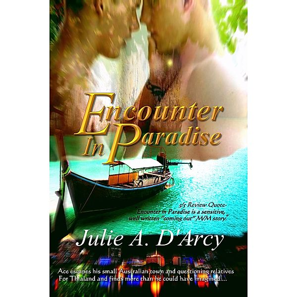 Encounter In Paradise, Julie A. D'Arcy