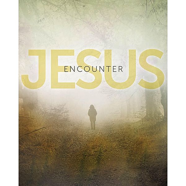 Encounter Jesus, Carolyn Moore