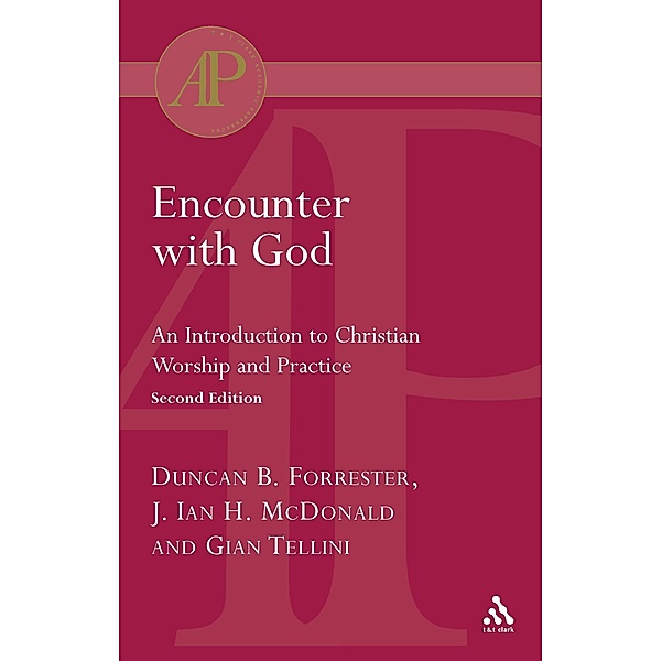 Encounter with God, Duncan B. Forrester, James Ian H. McDonald, Gian Tellini