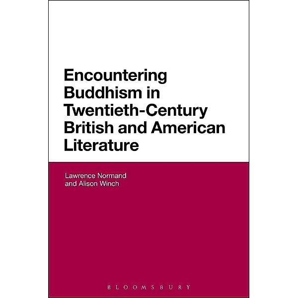 Encountering Buddhism in Twentieth-Century British and American Literature