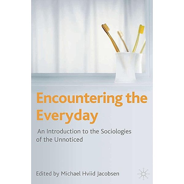 Encountering the Everyday, Michael Hviid Jacobsen