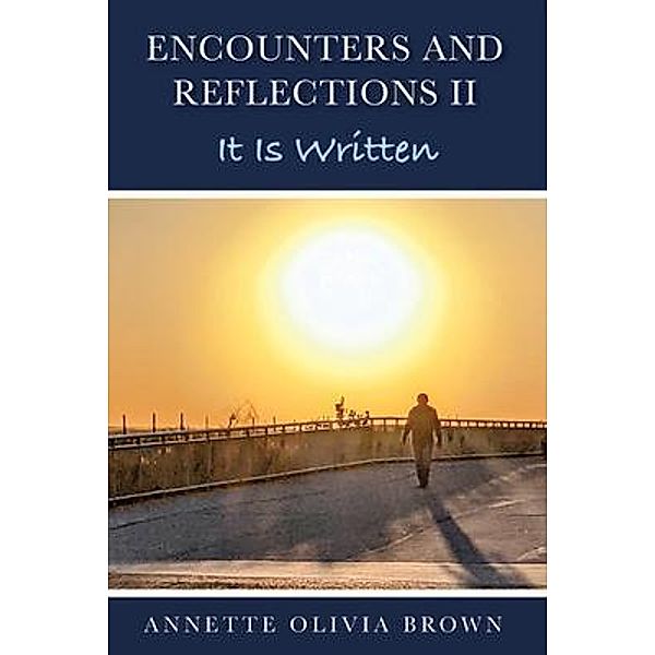 Encounters and Reflections II, Annette Olivia Brown