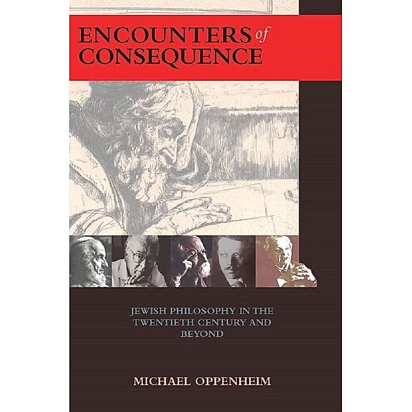 Encounters of Consequence, Michael Oppenheim