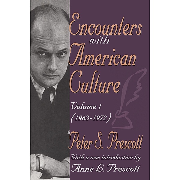 Encounters with American Culture, Peter S. Prescott