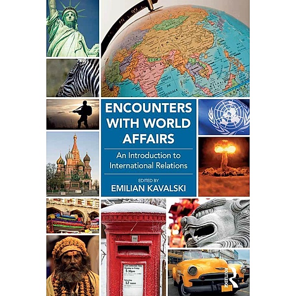 Encounters with World Affairs, Emilian Kavalski