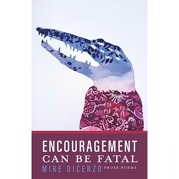 Encouragement Can Be Fatal, Mike Dicenzo