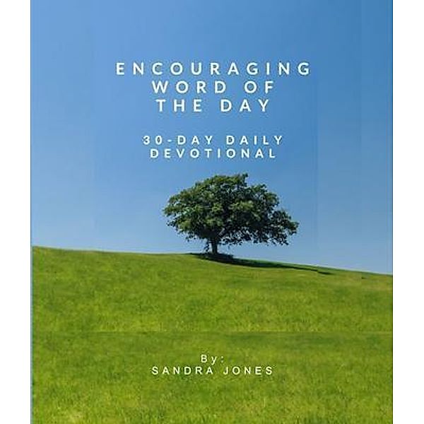 Encouraging Word of the Day. Book 2, Sandra Jones