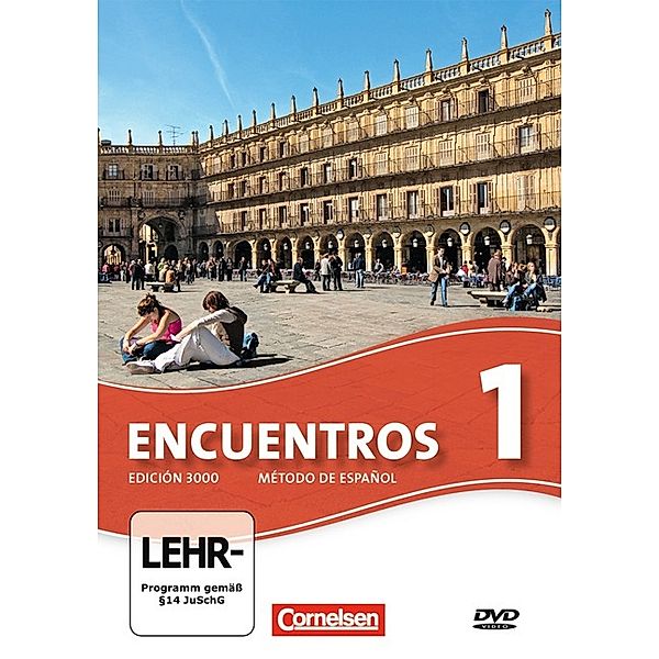 Encuentros - Método de Español - Spanisch als 3. Fremdsprache - Ausgabe 2010 - Band 1