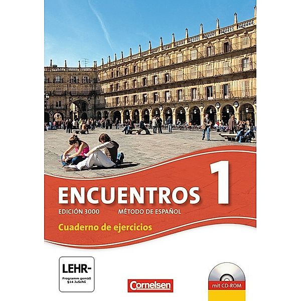 Encuentros - Método de Español - Spanisch als 3. Fremdsprache - Ausgabe 2010 - Band 1, Klaus A. Amann, Wolfgang Steveker