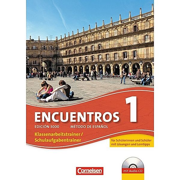 Encuentros - Método de Español - Spanisch als 3. Fremdsprache - Ausgabe 2010 - Band 1, Kathrin Rathsam