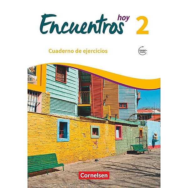 Encuentros - Método de Español - Spanisch als 3. Fremdsprache - Ausgabe 2018 - Band 2