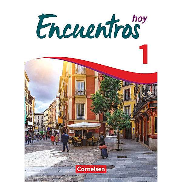 Encuentros - Método de Español - Spanisch als 3. Fremdsprache - Ausgabe 2018 - Band 1, Manuel Vila Baleato, Gisela Weber, Alexander Gropper, Carolina Goreczka-Hehl